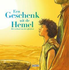 Een geschenk uit de hemel 9789059243910, Livres, Livres pour enfants | 4 ans et plus, Envoi