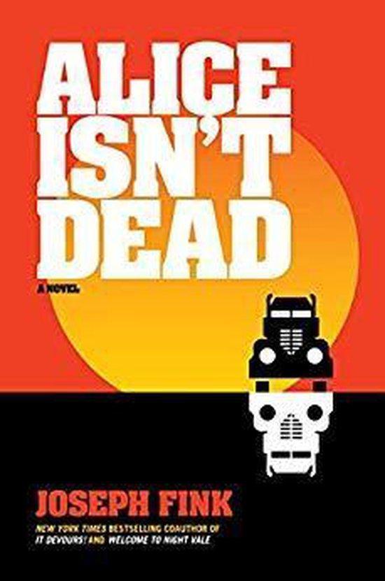 Alice Isnt Dead 9780062844132 Joseph Fink, Livres, Langue | Anglais, Envoi