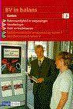 BV IN BALANS KOSTEN 3 DR 1 9789042501249, Boeken, Schoolboeken, Verzenden, Gelezen