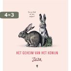 Het geheim van het konijn / Zaza gravures / 2 9789089319357, Boeken, Verzenden, Zo goed als nieuw, Zaza