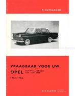 1953 - 1962 OPEL OLYMPIA-REKORD 1200 | 1500 | 1700,, Livres