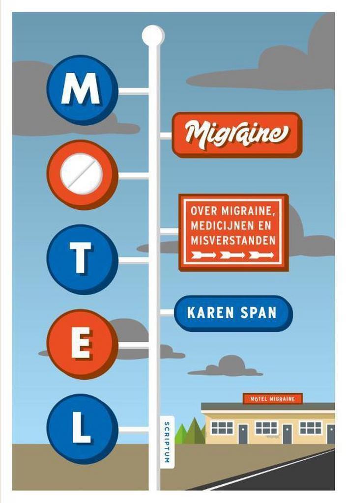 Motel Migraine 9789463190862 Karen Span, Boeken, Gezondheid, Dieet en Voeding, Zo goed als nieuw, Verzenden