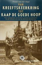 Van Kreeftskeerkring tot Kaap de Goede Hoop, Boeken, Nieuw, Nederlands, Verzenden