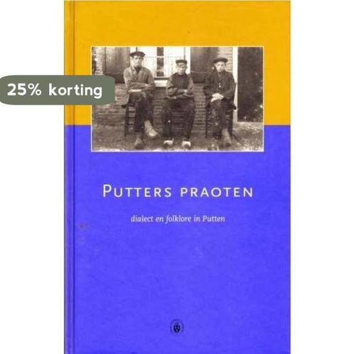 Putters praoten 9789076627021 en, Boeken, Reisgidsen, Gelezen, Verzenden