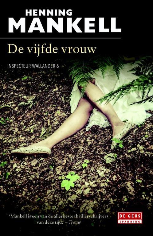 De vijfde vrouw / Wallander / 7 9789044536836, Boeken, Detectives, Gelezen, Verzenden