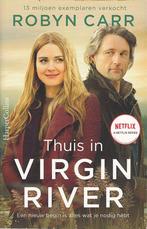 Thuis in Virgin River 9789402709988 Robyn Carr, Boeken, Verzenden, Zo goed als nieuw, Robyn Carr