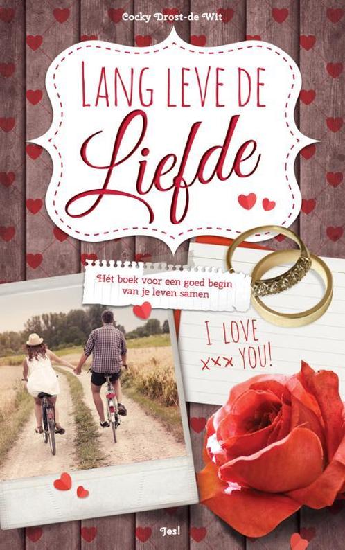 Lang leve de liefde 9789023928645 Cocky Drost-de Wit, Boeken, Psychologie, Zo goed als nieuw, Verzenden