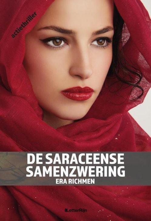 De Saraceense Samenzwering 9789491875823, Livres, Thrillers, Envoi