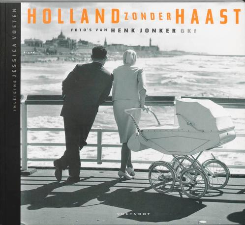 Holland Zonder Haast Dl 1 9789071877384, Livres, Art & Culture | Photographie & Design, Envoi