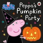 Peppa Pig Pumpkin Party BOARD 9780723275848 unknown, Boeken, Verzenden, Gelezen, Unknown