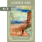 Codex XIII 9789493111530 Alexander Baert, Boeken, Verzenden, Zo goed als nieuw, Alexander Baert