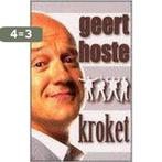 Geert Hoste Kroket 9789044312355 G. Hoste, Verzenden, Zo goed als nieuw, G. Hoste