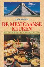 Mexicaanse Keuken 9789055012985 R. Bayless, Verzenden, Zo goed als nieuw, R. Bayless