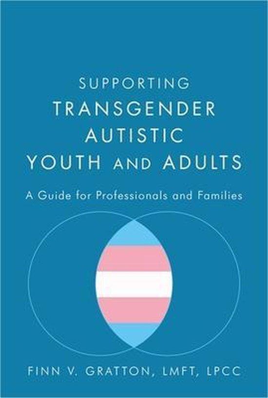 Supporting Transgender Autistic Youth and Adults, Livres, Langue | Anglais, Envoi