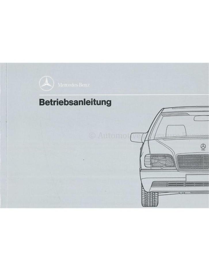 1992 MERCEDES BENZ S KLASSE INSTRUCTIEBOEKJE DUITS, Autos : Divers, Modes d'emploi & Notices d'utilisation