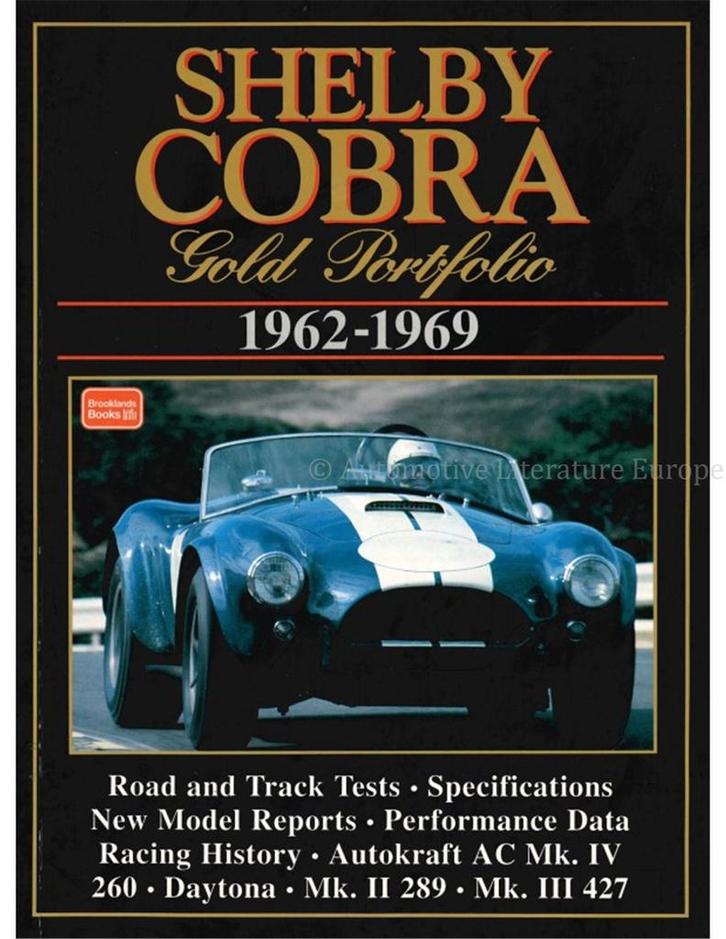SHELBY COBRA GOLD PORTFOLIO 1962 - 1969 (BROOKLANDS), Boeken, Auto's | Boeken