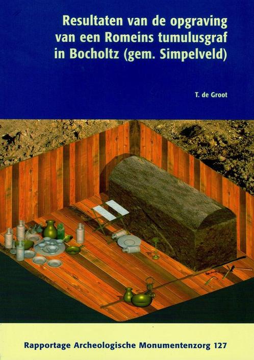 Resultaten van de opgraving van een Romeins tumulusgraf in, Boeken, Geschiedenis | Wereld, Zo goed als nieuw, Verzenden