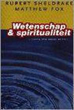 Wetenschap en spiritualiteit 9789021592688 R. Sheldrake, Boeken, Verzenden, Gelezen, R. Sheldrake