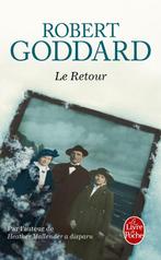 Le Retour 9782253194569, Livres, Robert Goddard, Verzenden