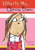 Clarice Bean, Utterly Me 9781841219189 Lauren Child, Verzenden, Gelezen, Lauren Child