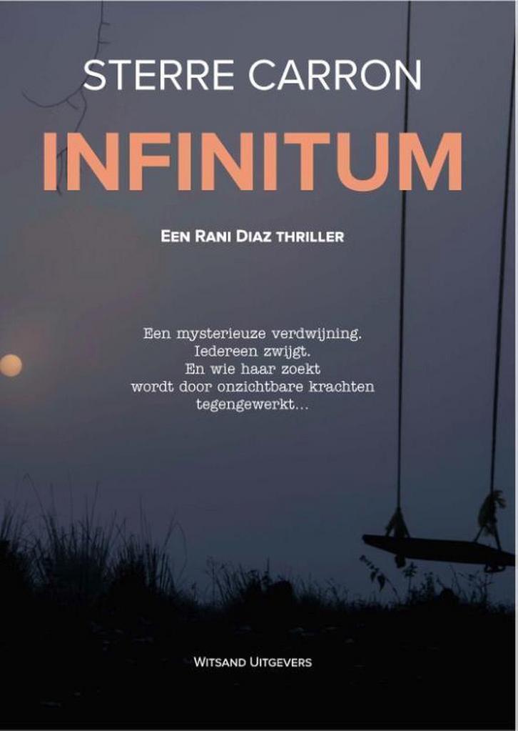 Infinitum / Rani Diaz 9789492934512 Sterre Carron, Boeken, Thrillers, Gelezen, Verzenden