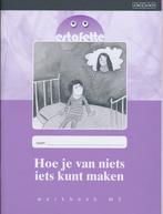 Estafette Nieuw werkboek M5 Hoe je van niets iets kunt maken, Verzenden, Nieuw