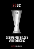 De Europese helden van Feyenoord 9789083143101, Boeken, Verzenden, Zo goed als nieuw, Jesper Langbroek