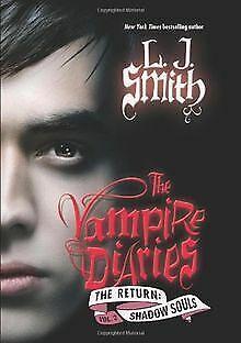 The Vampire Diaries: The Return: Shadow Souls  Smith,..., Boeken, Overige Boeken, Gelezen, Verzenden