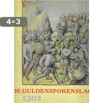 1302 Feiten En Mythen V.D. Guldensporen 9789061535164, Boeken, Verzenden, Zo goed als nieuw, R.C. van Caenegem