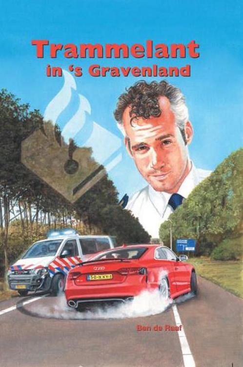 Trammelant in s Gravenland 9789059522022 Ben de Raaf, Boeken, Kinderboeken | Jeugd | 13 jaar en ouder, Gelezen, Verzenden