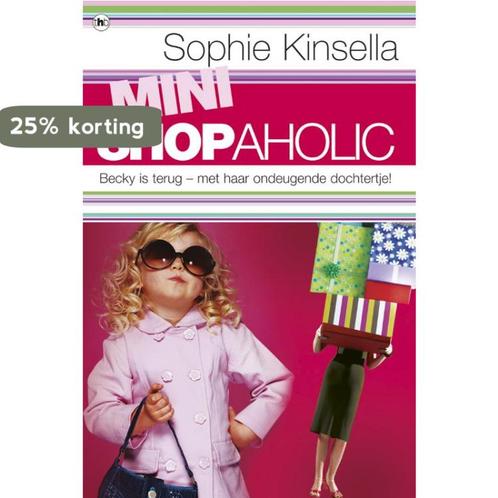 Mini Shopaholic / Shopaholic 9789044322767 Sophie Kinsella, Boeken, Romans, Gelezen, Verzenden
