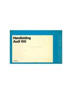1974 AUDI 100 INSTRUCTIEBOEKJE NEDERLANDS, Auto diversen, Handleidingen en Instructieboekjes