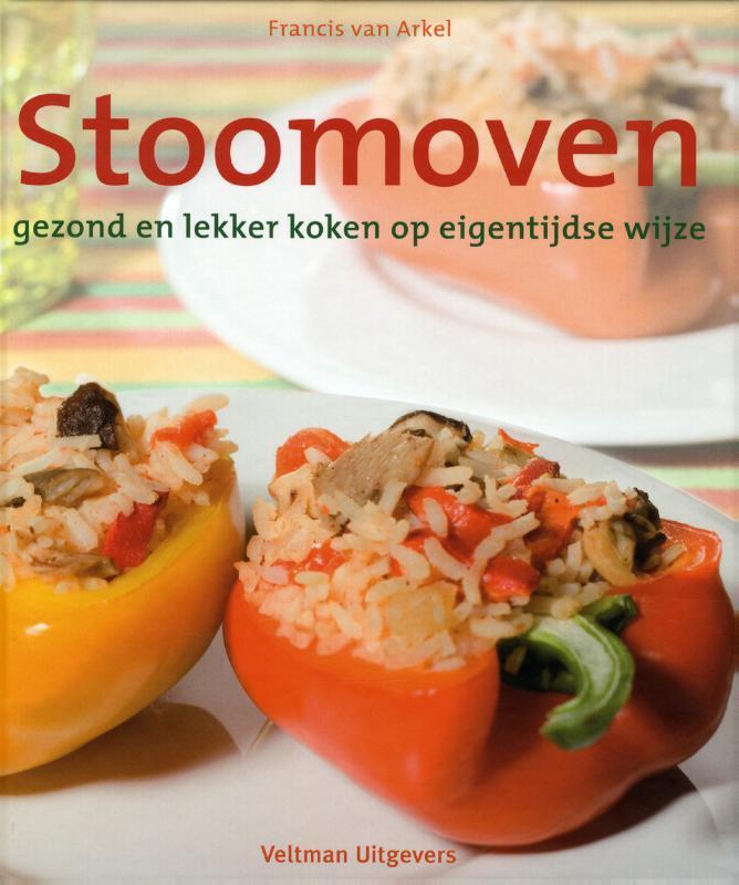 Stoomoven 9789059206205 F. van Arkel, Boeken, Kookboeken, Zo goed als nieuw, Verzenden