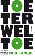 Toeterweltoe 9789020976243 P. Tanghe, Boeken, Verzenden, Gelezen, P. Tanghe