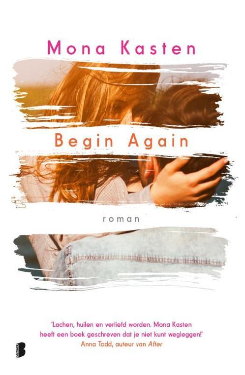 Begin again / Again / 1 9789022590195 Mona Kasten, Boeken, Romans, Gelezen, Verzenden