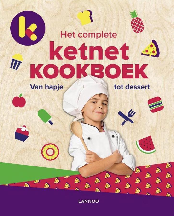 Het complete Ketnet kookboek / Ketnet 9789401455350, Boeken, Kinderboeken | Jeugd | 10 tot 12 jaar, Gelezen, Verzenden