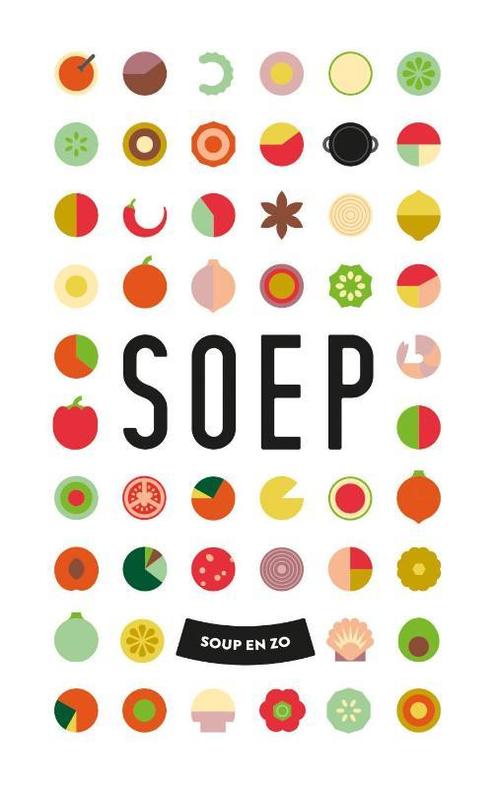 Soep 9789021563312 Soup en Zo, Boeken, Kookboeken, Zo goed als nieuw, Verzenden