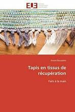 Tapis en tissus de recuperation. BOUSSELMI-A   .=, Boeken, Verzenden, Zo goed als nieuw, BOUSSELMI-A