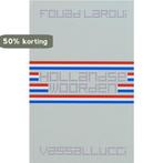 Hollandse Woorden 9789050005975 Fouad Laroui, Verzenden, Fouad Laroui