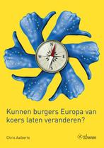 Kunnen burgers Europa van koers laten veranderen?, Verzenden, Gelezen, Chris Aalberts