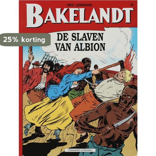 De slaven van Albion / Bakelandt / 74 9789002201639, Livres, BD, Envoi