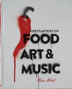 Firestarters of Food, Art & Music 9789491525681, Livres, Monica Abdoel, Niet van toepassing, Verzenden