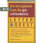 De Terugkeer Van De Geschiedenis 9789045700168, Boeken, Verzenden, Gelezen