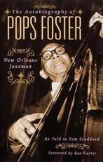 The Autobiography Of Pops Foster 9780879308315, Gelezen, Tom Stoddard, Ross Russell, Verzenden