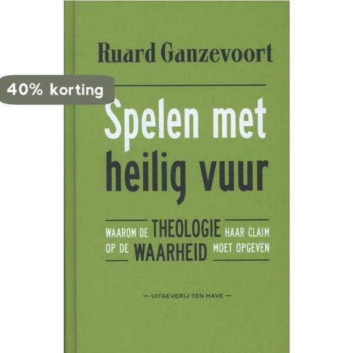 Spelen met heilig vuur 9789025903251 Ruard Ganzevoort, Boeken, Godsdienst en Theologie, Gelezen, Verzenden
