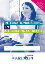 KEUZEDEEL INTERNATIONALISERING EN INTERNATIONAAL RECHT /, Boeken, Verzenden, Gelezen