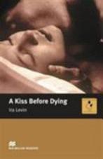 Macmillan Readers Kiss Before Dying a Intermediate WithoutCD, Verzenden