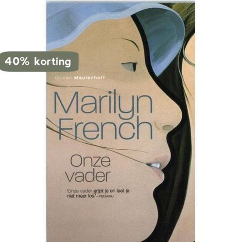 Onze vader 9789029077293 Marilyn French, Boeken, Romans, Gelezen, Verzenden