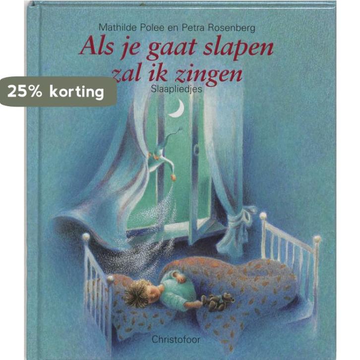 Als je gaat slapen zal ik zingen 9789062380893 M. Polee, Boeken, Muziek, Gelezen, Verzenden