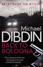 Back to Bologna 9780571270880, Gelezen, Michael Dibdin, Verzenden
